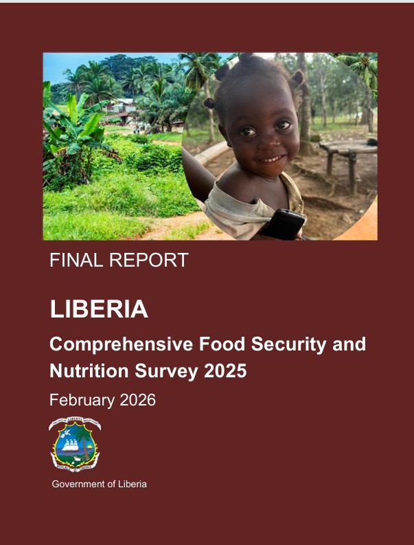 FINAL REPORT LIBERIA Comprehensive Food Security and Nutrition Survey 2025 February 2026
